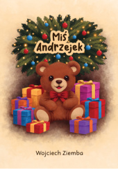 Okładka książki Miś Andrzejek Wojciech Ziemba