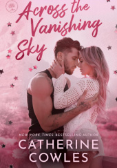 Okładka książki Across the Vanishing Sky (Starlight Grove Book 1) Catherine Cowles