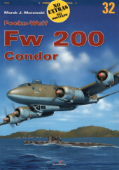 Okładka książki Focke-Wulf Fw 200 Condor Marek J. Murawski
