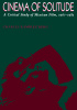 Okładka książki Cinema of Solitude. A Critical Study of Mexican Film, 1967-1983 Charles Ramírez-Berg