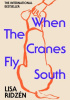 When The Cranes Fly South