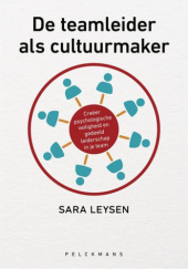Okładka książki De teamleider als cultuurmaker Sara Leysen