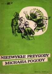 Niezwykłe przygody Michasia Pogody seria II cz.3