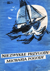 Niezwykłe przygody Michasia Pogody seria II cz.8
