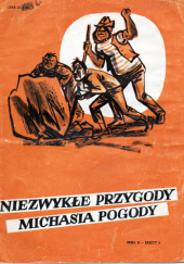 Niezwykłe przygody Michasia Pogody seria II cz.9