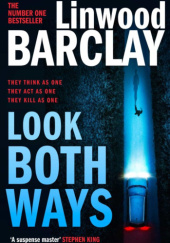 Okładka książki Look Both Ways Linwood Barclay