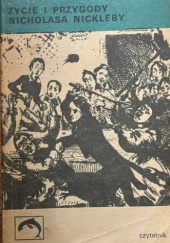 Życie i przygody Nicholasa Nickleby Tom I