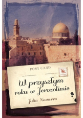 W przyszłym roku w Jerozolimie Julia Navarro