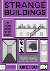 Okładka książki Strange Buildings Uketsu