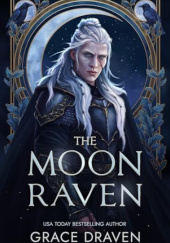 Okładka książki The Moon Raven Grace Draven