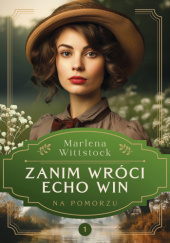 Zanim wróci echo win