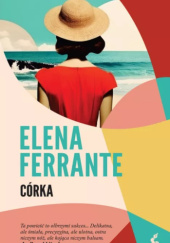 Okładka książki Córka Elena Ferrante