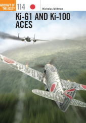 Okładka książki Ki-61 and Ki-100 Aces Nicholas Milliman