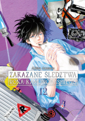 Okładka książki Zakazane śledztwa Rona Kamonohashiego #12 Akira Amano