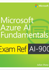 Okładka książki Exam Ref AI-900 Microsoft Azure AI Fundamentals Julian Sharp