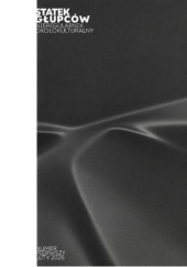 Statek Głupców. Nieregularnik okołokulturalny – nr 1/2026 (1) - Paweł Marciszewski