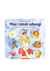 Max i smak odwagi
