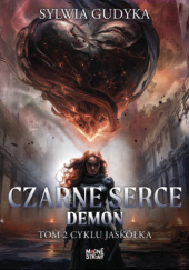Okładka książki Czarne Serce. Demon Sylwia Gudyka