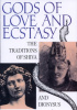 Okładka książki Gods of Love and Ecstasy: The Traditions of Shiva and Dionysus Alain Daniélou