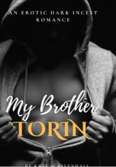 Okładka książki My Brother Torin Kate Rivenhall