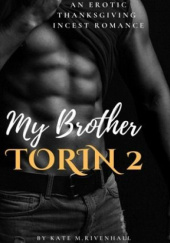 Okładka książki My Brother Torin 2 Kate Rivenhall