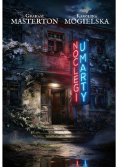 Okładka książki Noclegi u Marty Graham Masterton,&nbsp;Karolina Mogielska