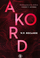 Okładka książki Akord W.P. Rdzanek