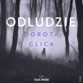 Okładka książki Odludzie autora Dorota Glica, 9788384021231