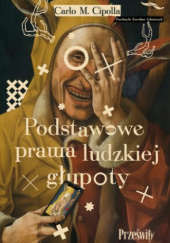 Podstawowe prawa ludzkiej głupoty