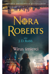 Okładka książki Wirus śmierci J.D. Robb