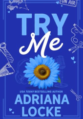 Okładka książki Try Me Adriana Locke