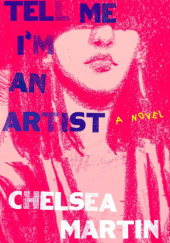 Tell Me I'm An Artist