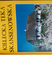 Okładka książki Kielecka Teka Skansenowska. Tom I autora Krzysztof Karbownik, 8390525682