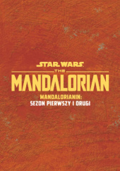 Okładka książki Star Wars: Pakiet Mandalorianin Rodney Barnes,&nbsp;Steven Cummings,&nbsp;Adi Granov,&nbsp;Stephanie Hans,&nbsp;Georges Jeanty,&nbsp;Walter Simonson