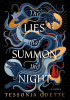 Okładka książki The Lies that Summon the Night Tessonja Odette