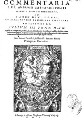 Okładka książki Commentaria in omnes D. Pauli epistolas et alias septem canonicas Lancelotto Politi