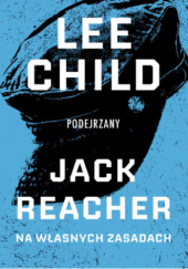 Okładka książki Podejrzany Lee Child