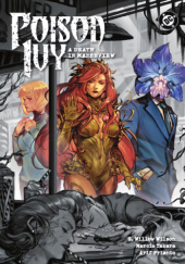 Okładka książki Poison Ivy: A Death in Marshview Arif Prianto,&nbsp;Marcio Takara,&nbsp;G. Willow Wilson