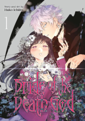 Bride of the Death God, Vol. 1