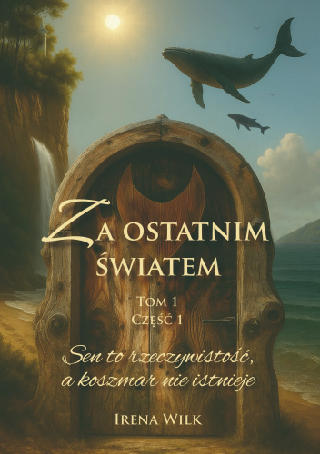 Okładki książek z cyklu Za ostatnim światem