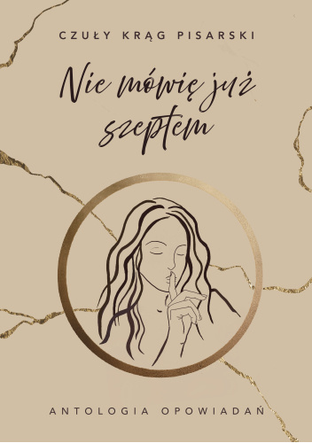 Nie mówię już szeptem