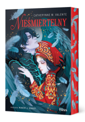 Okładka książki Nieśmiertelny Catherynne M. Valente
