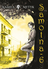 Okładka książki Samotna 6 Kamila Mytyk