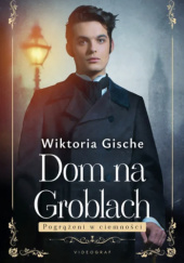 Okładka książki Pogrążeni w ciemnościach Wiktoria Gische