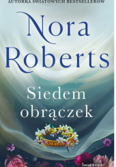 Okładka książki Siedem obrączek Nora Roberts
