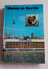 Okładka książki Wohin in Berlin