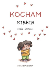 Okładka książki Kocham siebie Lucía Serrano