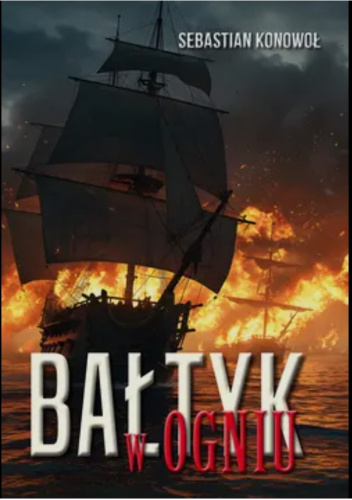 Bałtyk w ogniu