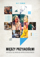 Okładka książki Między przyjaciółmi Ulf Ekman
