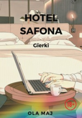 Okładka książki Hotel Safona. Gierki Ola Maj